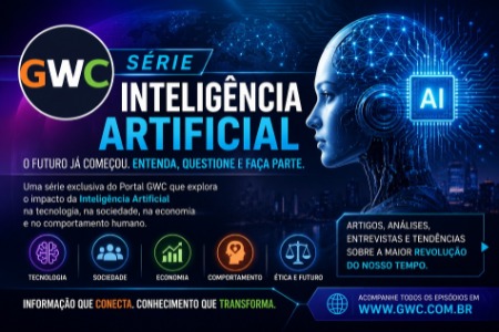 PORTAL GWC I Grupo Web de Comunicação i SÉRIE INTELIGÊNCIA  ARTIFICIAL